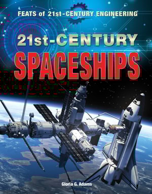 21st-Century Spaceships