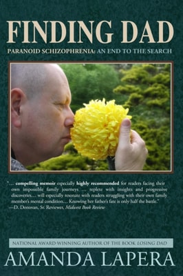 Finding Dad, Paranoid Schizophrenia: An End to the Search