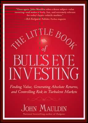 Little Book of Bull's Eye Investing