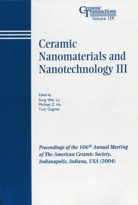 Ceramic Nanomaterials and Nanotechnology III