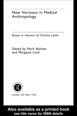 New Horizons in Medical Anthropology