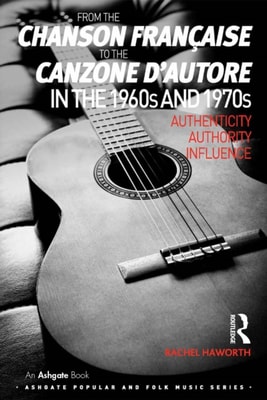 From the chanson francaise to the canzone d'autore in the 1960s and 1970s