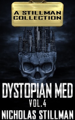Dystopian Med Volume 4