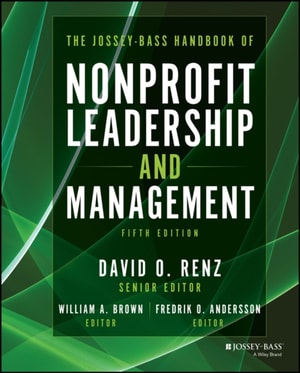 Jossey-Bass Handbook of Nonprofit Leadership and Management