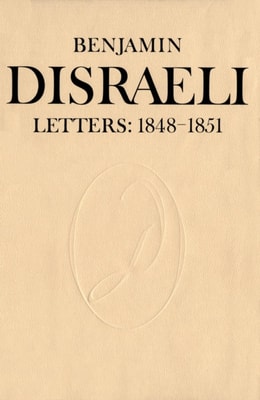 Benjamin Disraeli Letters