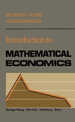Introduction to Mathematical Economics