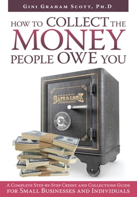 How to Collect the Money People Owe You