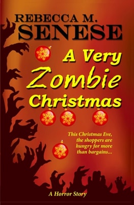 Very Zombie Christmas: A Horror Story