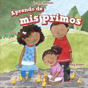 Aprendo de mis primos (I Learn From My Cousins)