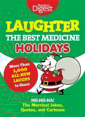 Laughter, the Best Medicine: Holidays