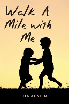 Walk a Mile with Me