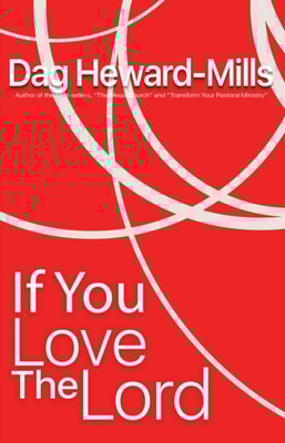 If you Love the Lord