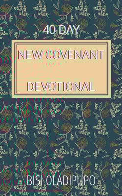 40 Day New Covenant Devotional