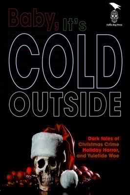 Baby, It's Cold Outside