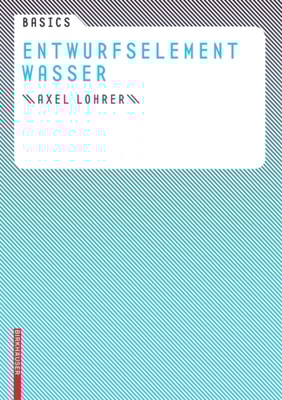 Basics Entwurfselement Wasser