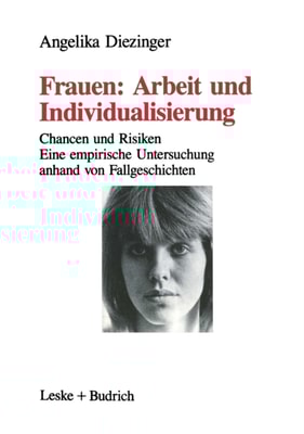 Frauen: Arbeit und Individualisierung