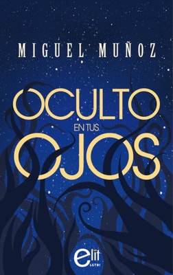 Oculto en tus ojos