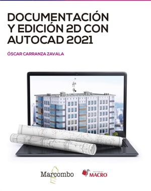 Documentación y edición 2D con AUTOCAD 2021