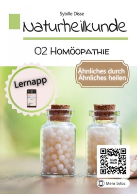 Naturheilkunde Band 02: Homoopathie