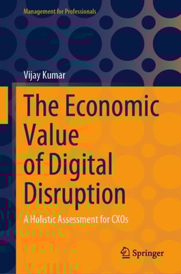 Economic Value of Digital Disruption