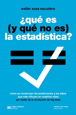Qué es (y qué no es) la estadística