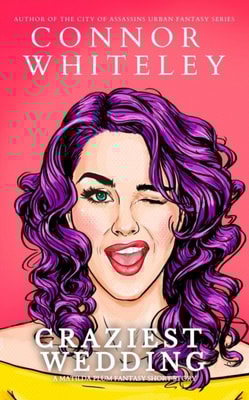 Craziest Wedding: A Matilda Plum Fantasy Short Story