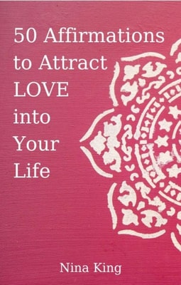 50 Affirmations to Attract Love into Your Life