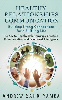 Healthy Relationships Communication