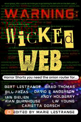 Warning: Wicked Web