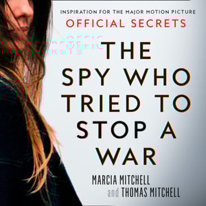 Spy Who Tried to Stop a War