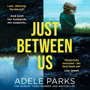 Just Between Us