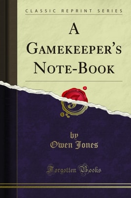 Gamekeeper's Note-Book