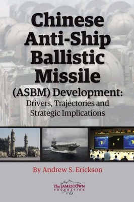 Chinese Anti-Ship Ballistic Missile (ASBM) Development