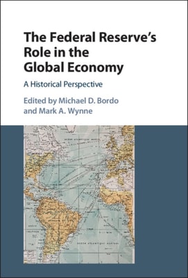 Federal Reserve's Role in the Global Economy