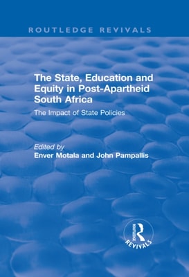 State, Education and Equity in Post-Apartheid South Africa