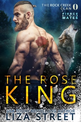 Rose King: A Rock Creek Clan Prequel