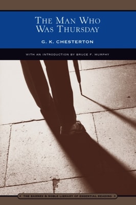 Man Who Was Thursday (Barnes & Noble Library of Essential Reading)