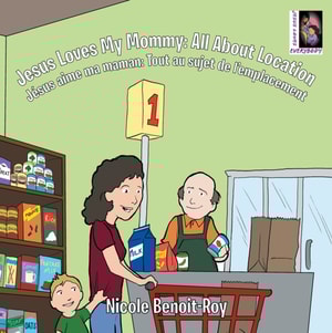 Jesus Loves My Mommy: All About Location