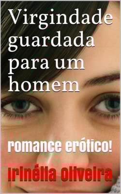 Virgindade guardada para um homem