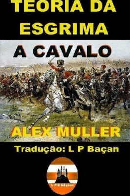 Teoria da Esgrima a Cavalo