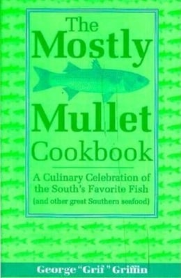 Mostly Mullet Cookbook