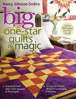 Big One-Star Quilts by Magic