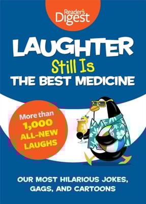 Laughter Still Is the Best Medicine