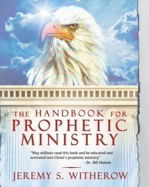 Handbook for Prophetic Ministry