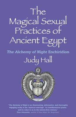 Magical Sexual Practices of Ancient Egypt