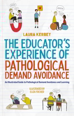 Educator's Experience of Pathological Demand Avoidance