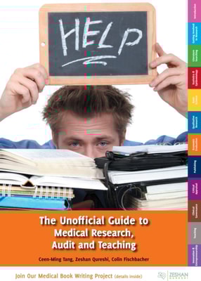 Unofficial Guide to Medical Research, Audit and Teaching