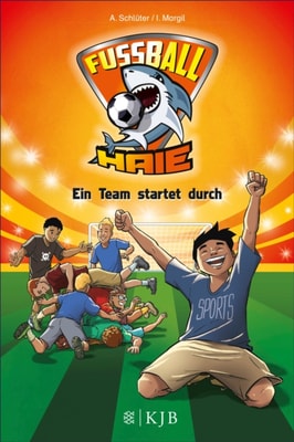 Fußball-Haie: Ein Team startet durch