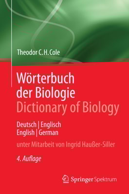 Wörterbuch der Biologie Dictionary of Biology