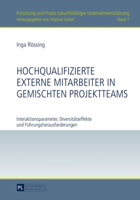 Hochqualifizierte externe Mitarbeiter in gemischten Projektteams